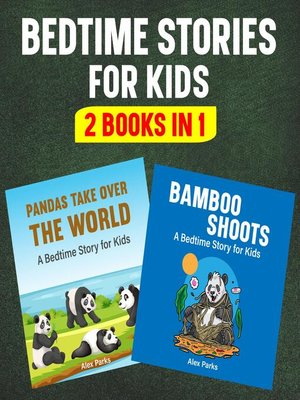 cover image of Bedtime Stories For Kids--2 books in 1